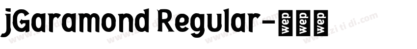 jGaramond Regular字体转换